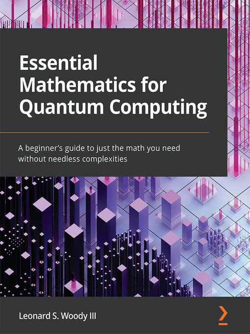 Cover image for Essential Mathematics for Quantum Computing